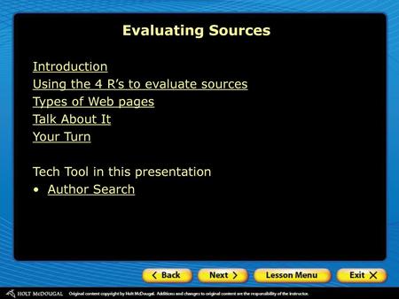 Evaluating Sources Introduction Using the 4 R’s to evaluate sources