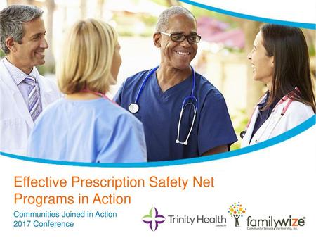 Effective Prescription Safety Net Programs in Action