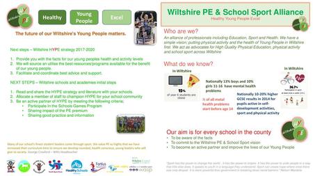 Wiltshire PE & School Sport Alliance Healthy Young People Excel