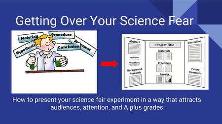 Getting Over Your Science Fear