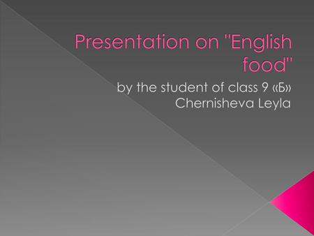 Presentation on English food