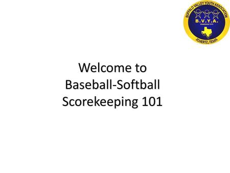Baseball-Softball Scorekeeping 101