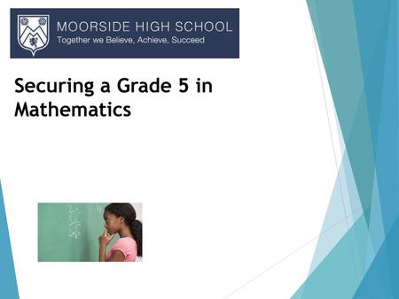 Securing a Grade 5 in Mathematics