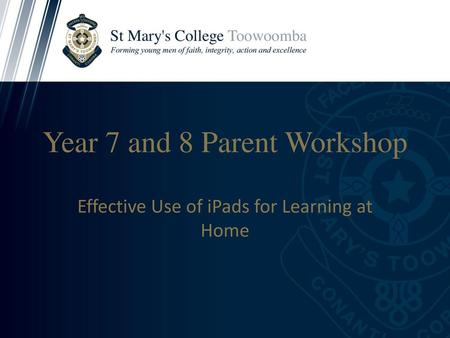 Year 7 and 8 Parent Workshop