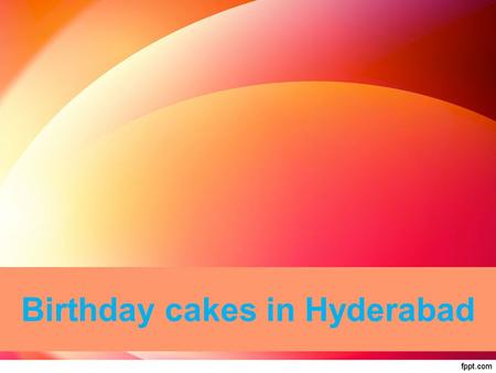Birthday cakes in Hyderabad. cake delivery in Hyderabad Cake plus gift provide cake delivery in Hyderabad.
