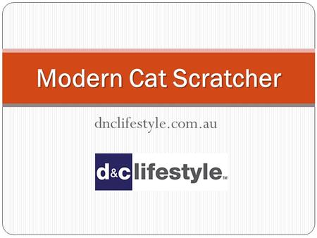 Dnclifestyle.com.au Modern Cat Scratcher. Are you on the lookout for a place to buy a modern cat scratcher? If yes, then all you have to do is visit.