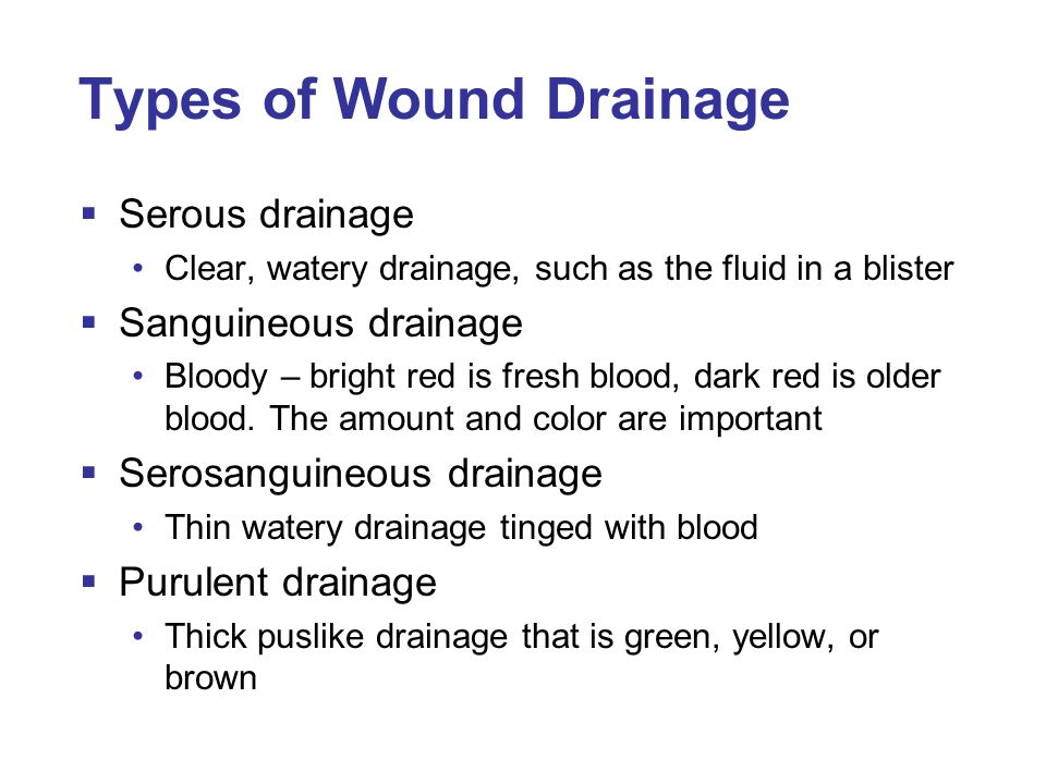 Types+of+Wound+Drainage