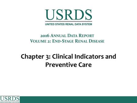Figure 3.1 ESRD clinical indicators, CROWNWeb data, December 2015