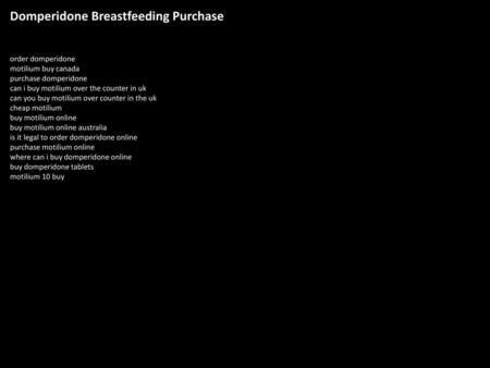 Domperidone Breastfeeding Purchase