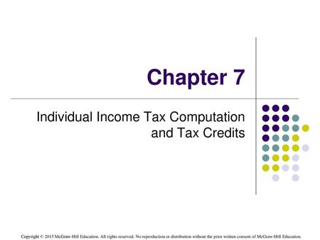 Individual Income Tax Computation and Tax Credits