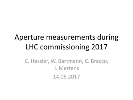 Aperture measurements during LHC commissioning 2017