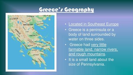 Greece’s Geography Located in Southeast Europe