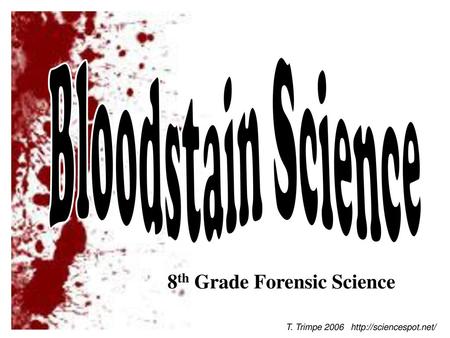 8th Grade Forensic Science