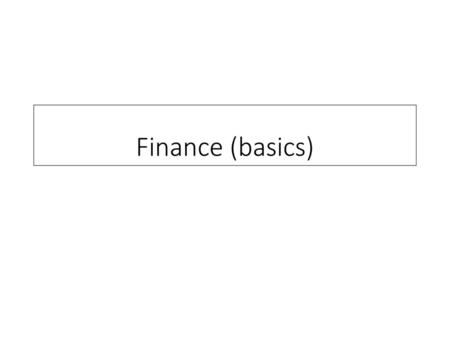 Finance (basics).