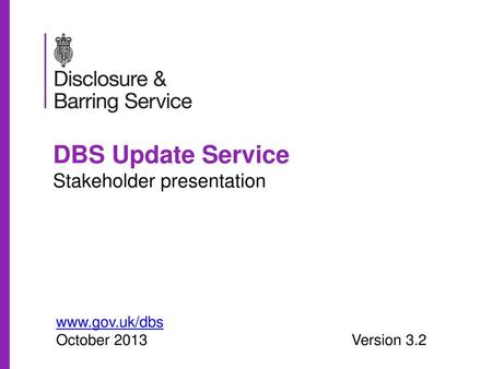 DBS Update Service Stakeholder presentation
