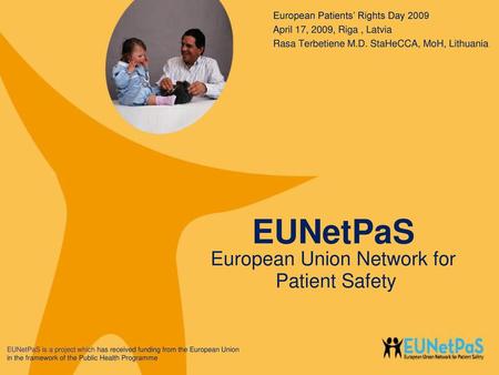 EUNetPaS European Union Network for Patient Safety