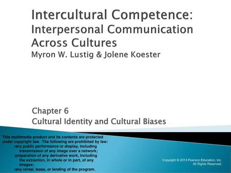 Chapter 6 Cultural Identity and Cultural Biases