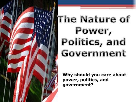 Politics, and Government