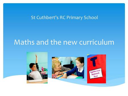 Maths and the new curriculum