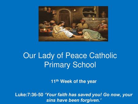 Our Lady of Peace Catholic Primary School