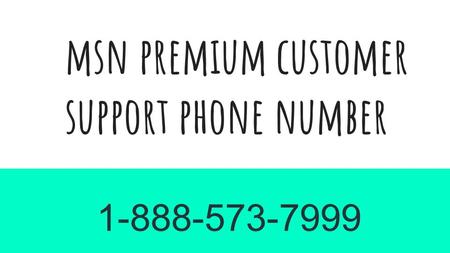 Msn premium customer support phone number