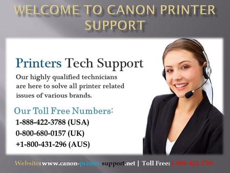 Canon Printer Support Phone Number 1-888-422-3788 USA
More Info Visit: http://www.canon-printer-support.net/