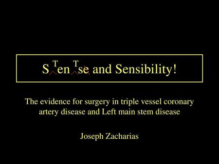 S Ten Tse and Sensibility!