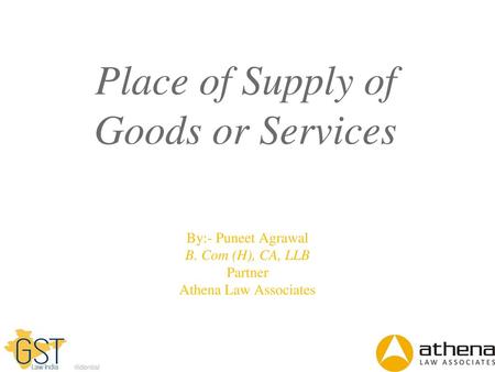 Place of Supply of Goods or Services