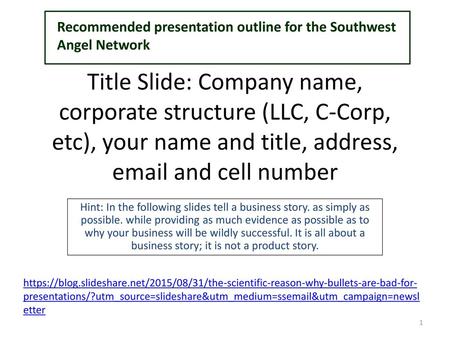 Recommended presentation outline for the Southwest Angel Network
