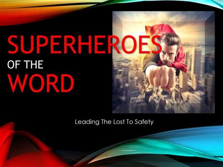 Superheroes of the word