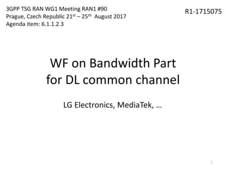 WF on Bandwidth Part for DL common channel