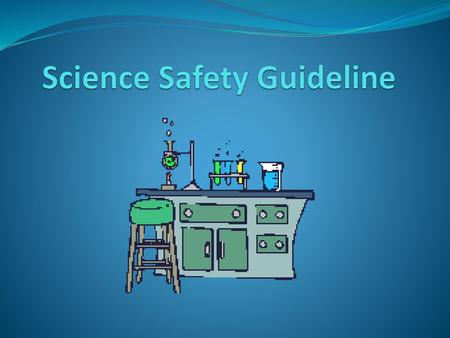 Science Safety Guideline
