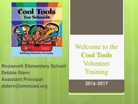 Welcome to the Cool Tools Volunteer Training