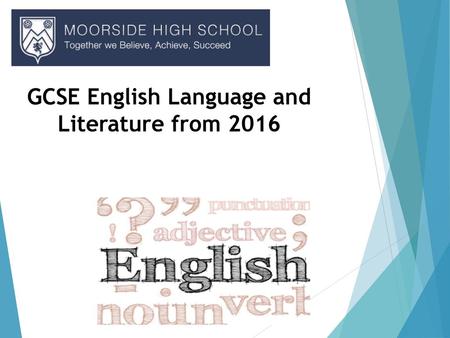 GCSE English Language and Literature from 2016