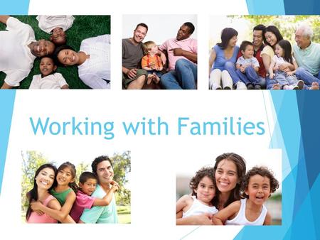 Working with Families.