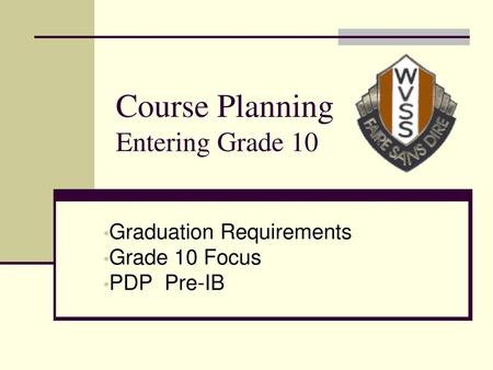 Course Planning Entering Grade 10