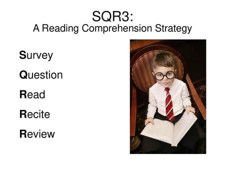 A Reading Comprehension Strategy