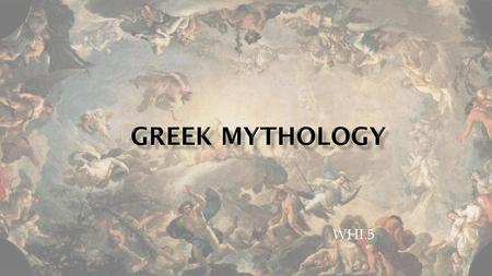 Greek Mythology WHI.5.