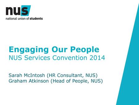 Engaging Our People NUS Services Convention 2014
