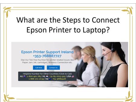 What are the Steps to Connect Epson Printer to Laptop?