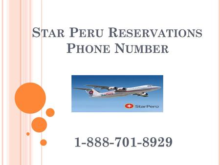 STAR PERU RESERVATIONS PHONE NUMBER