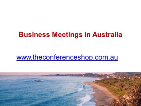 Business Meetings in Australia