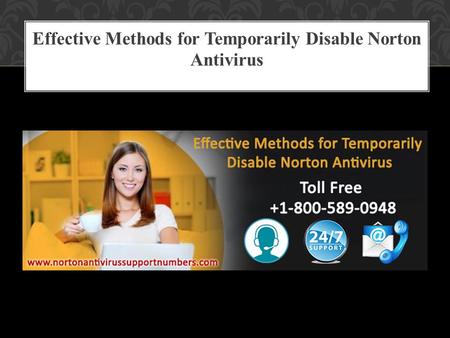 Effective Methods for Temporarily Disable Norton Antivirus.