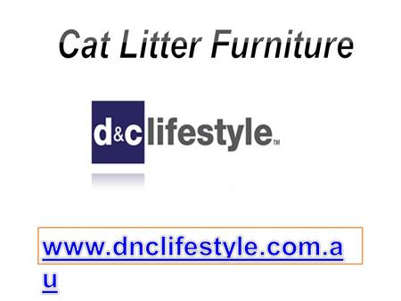Cat Litter Furniture - dnclifestyle.com.au