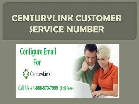 Centurylink Customer Support Number