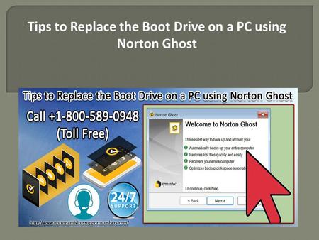 Tips to Replace the Boot Drive on a PC using Norton Ghost.