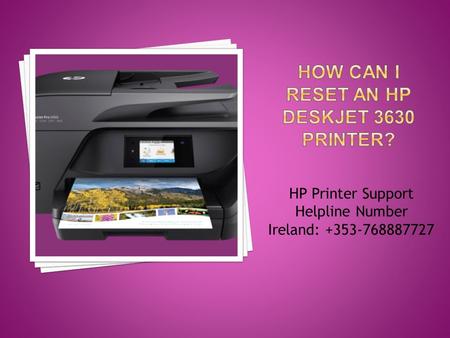 HP Printer Support Helpline Number Ireland: