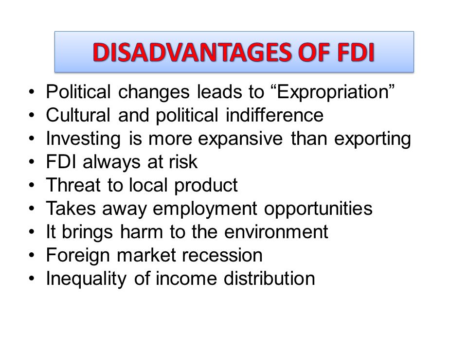 disadvantages of foreign investment