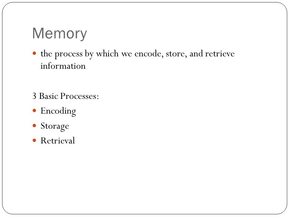 3 Basic Memory Tasks
