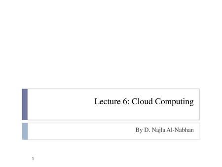 Lecture 6: Cloud Computing